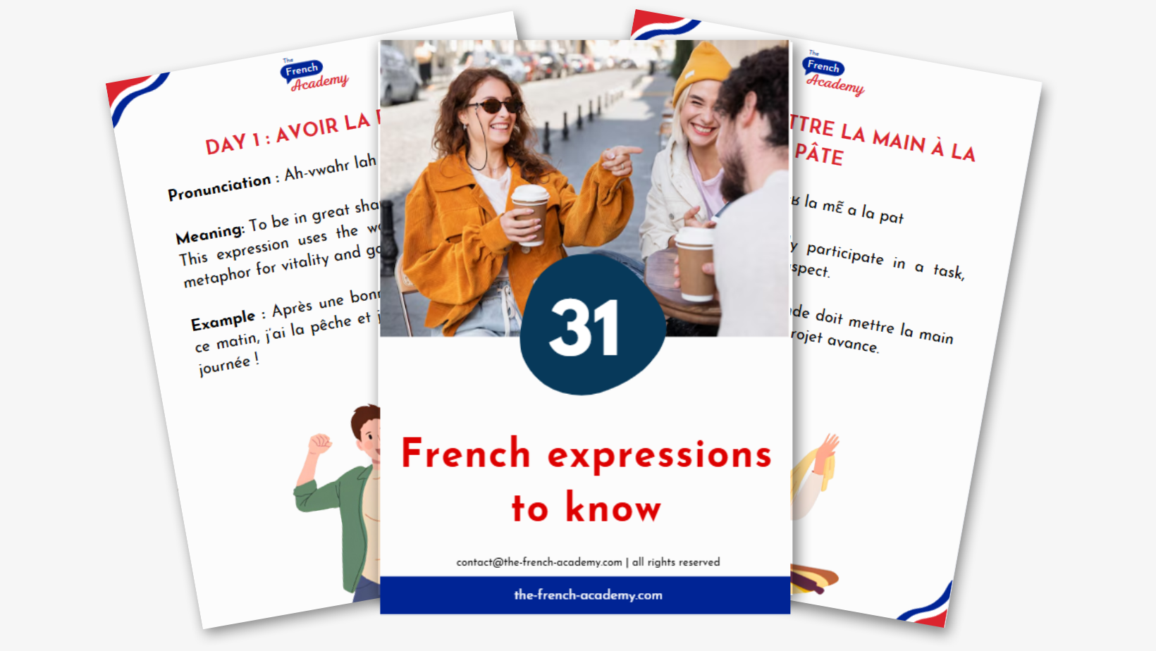 In this guide, we share with you 31 French expressions you need to know to understand during a conversation with a native speaker.